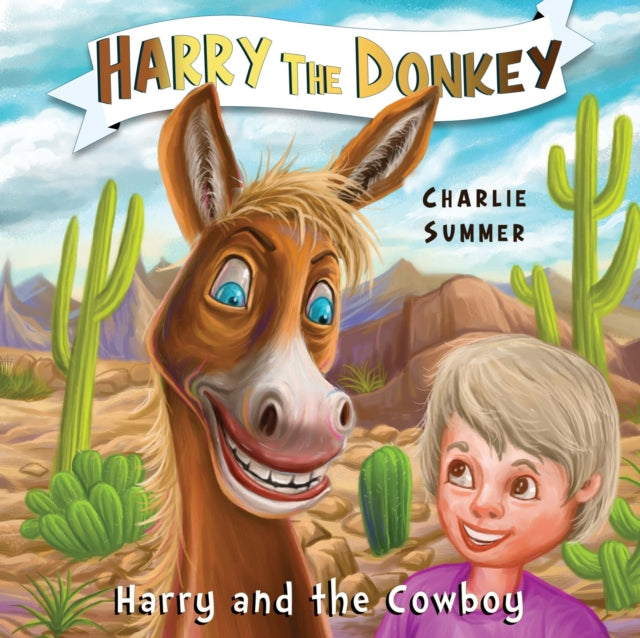Book cover of: Harry the Donkey - Harry and the Cowboy