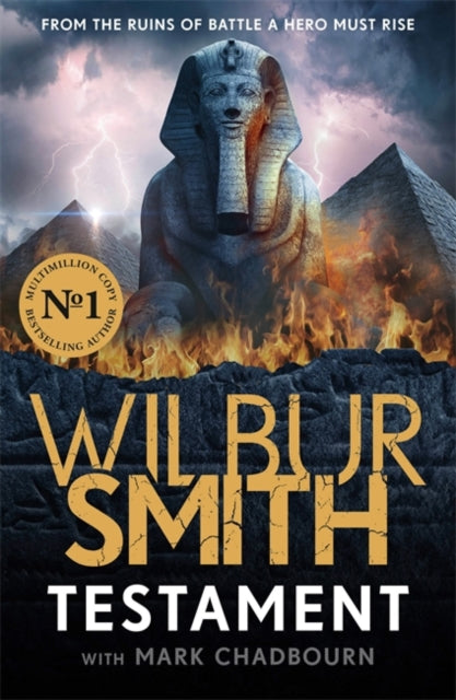 Testament, The new Ancient Egyptian epic from the bestselling Master of Adventure, Wilbur Smith 9781838776374 Wilbur A. Smith