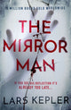 Mirror Man, The most chilling must-read thriller of 2023 9781838776480 Lars Kepler