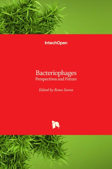 Book cover of: Bacteriophages. By: Renos Savva