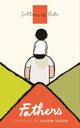 Book cover of: Letters of Note: Fathers. By: Shaun Usher