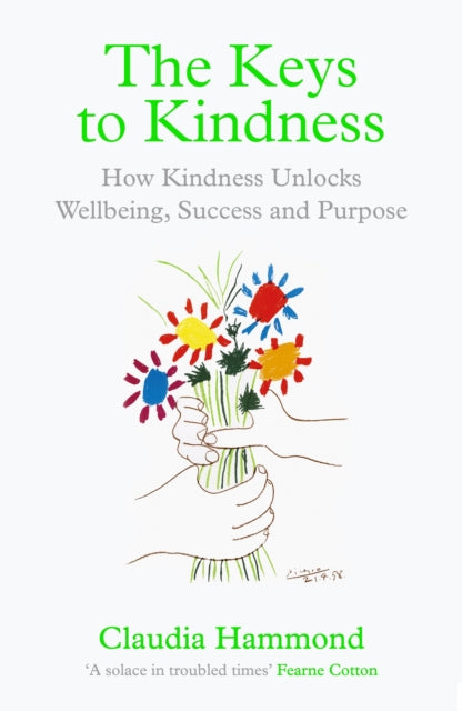 Book cover of: Keys to Kindness. By: Claudia Hammond