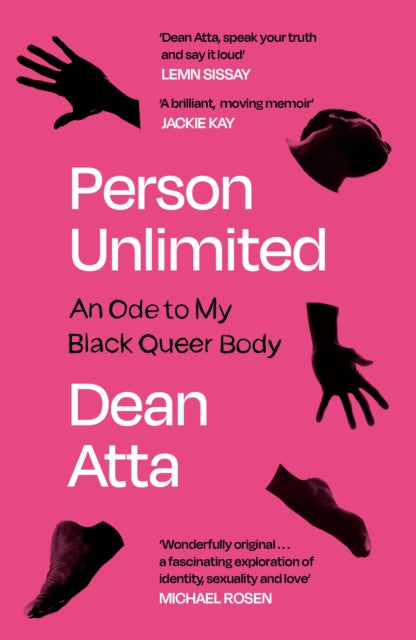 Person Unlimited, An Ode to My Black Queer Body