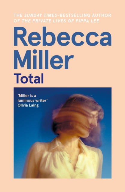 Book cover of: Total. By: Rebecca Miller