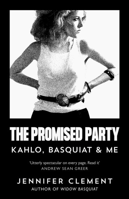 Promised Party, Kahlo, Basquiat and Me