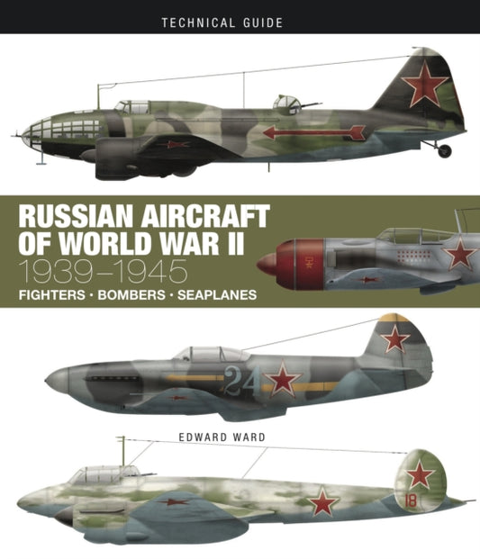 Book cover of: Russian Aircraft of World War II. By: Edward Ward