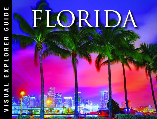 Book cover of: Florida. By: Amber Books