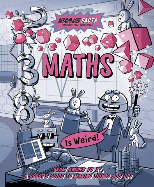 Book cover of: Maths is Weird. By: Noodle Noodle Fuel