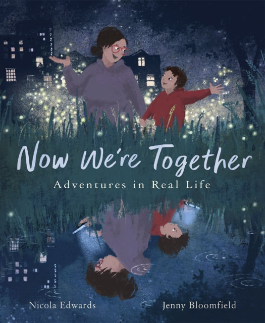 Book cover of: Now We're Together. By: Nicola Edwards