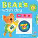 Book cover of: Bear's Wash Day. By: KENT, NICOLA (ILLUS)