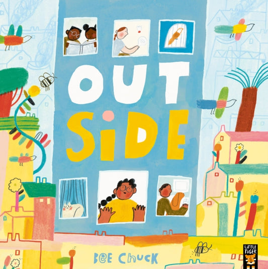 Book cover of: Outside. By: Bee Chuck