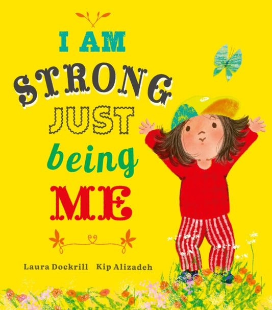 Book cover of: I Am Strong Just Being Me