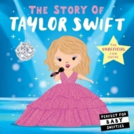 Story of Taylor Swift 9781838917272 Nicola Edwards