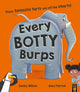 Every Botty Burps 9781838918545 WILSON, BECKY