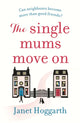 Book cover of: Single Mums Move On. By: Janet Hoggarth