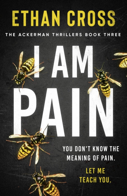 Book cover of: I Am Pain. By: Ethan Cross
