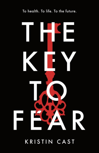 Book cover of: Key to Fear. By: Kristin Cast