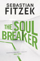Book cover of: Soul Breaker. By: Sebastian Fitzek