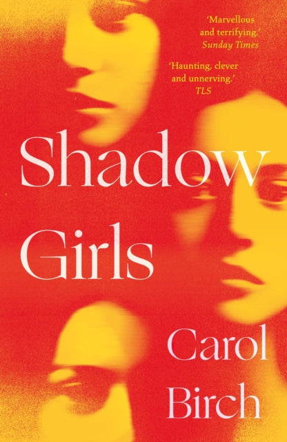 Book cover of: Shadow Girls. By: Carol Birch