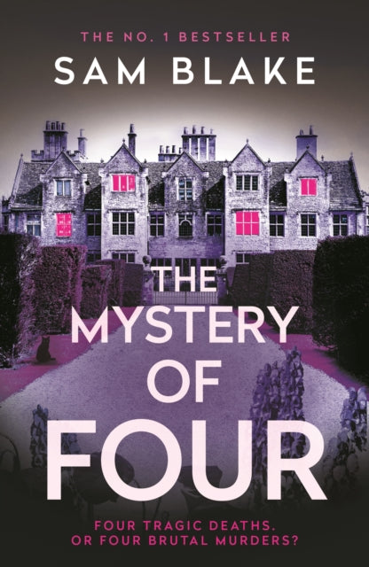 Book cover of: Mystery of Four. By: Sam Blake