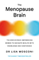 Menopause Brain, The New Science Empowering Women to Navigate Midlife with Knowledge and Confidence 9781838957490 Lisa Mosconi