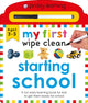 Book cover of: My First Wipe Clean: Starting School. By: PRIDDY, ROGER