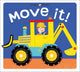 Book cover of: Move It!. By: Priddy Books