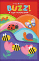 Book cover of: Fun Felt Learning: BUZZ!. By: Priddy Books