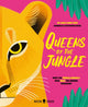 Book cover of: Queens of the Jungle. By: Carly Anne York