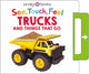 Book cover of: See, Touch, Feel: Trucks & Things That Go. By: Priddy Books