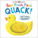 Book cover of: See, Touch, Feel Quack. By: Roger Priddy