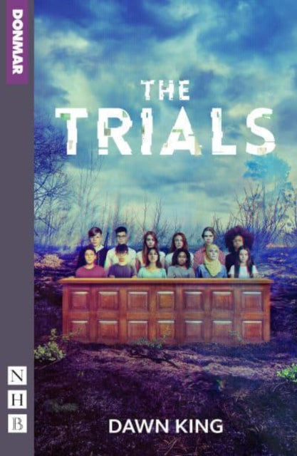 Book cover of: Trials. By: Dawn King