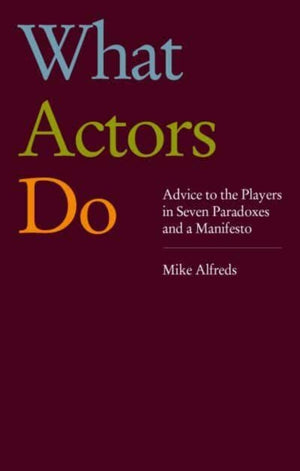 What Actors Do
