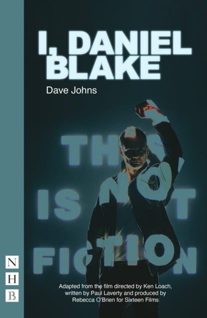 Book cover of: I, Daniel Blake. By: Dave Johns