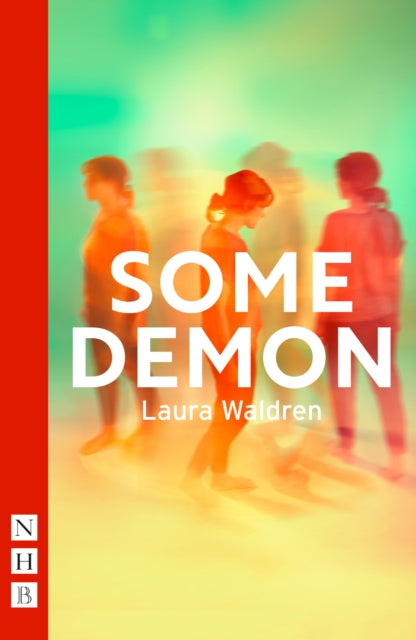 Book cover of: Some Demon. By: Laura Waldren