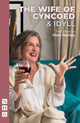 Book cover of: Wife of Cyncoed & Idyll: two plays. By: Matt Hartley