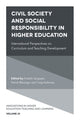 Book cover of: Civil Society and Social Responsibility in Higher Education. By: Enakshi Sengupta