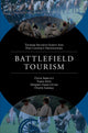 Book cover of: Battlefield Tourism. By: Onur Akbulut