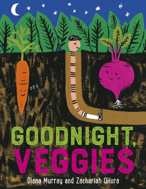 Book cover of: Goodnight, Veggies. By: Diana Murray