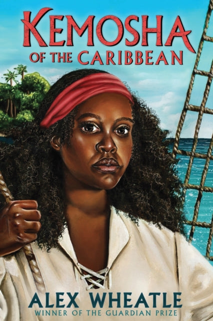 Kemosha of the Caribbean 9781839131219 Alex WHEATLE