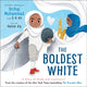 Boldest White, A Story of Hijab and Community 9781839136849 MUHAMMAD, IBTIHAJ