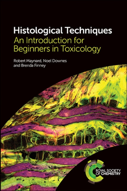 Book cover of: Histological Techniques. By: Robert Maynard