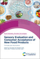 Book cover of: Sensory Evaluation and Consumer Acceptance of New Food Products. By: Ana Isabel Costa