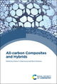 Book cover of: All-carbon Composites and Hybrids. By: Oxana V. Kharissova