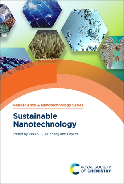 Book cover of: Sustainable Nanotechnology. By: Zibiao Li