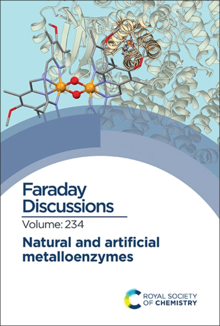 Book cover of: Natural and Artificial Metalloenzymes. By: Royal Society of Chemistry