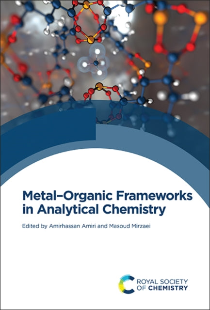 Book cover of: Metal–Organic Frameworks in Analytical Chemistry. By: Amirhassan Amiri