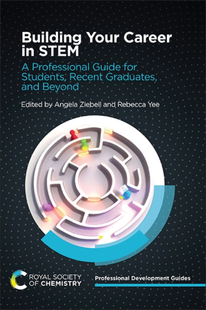 Book cover of: Building Your Career in STEM. By: Angela Ziebell