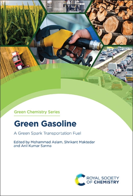Book cover of: Green Gasoline. By: Mohammad Aslam