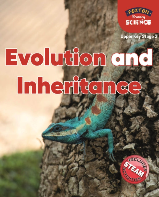 Book cover of: Foxton Primary Science: Evolution and Inheritance (Upper KS2 Science)